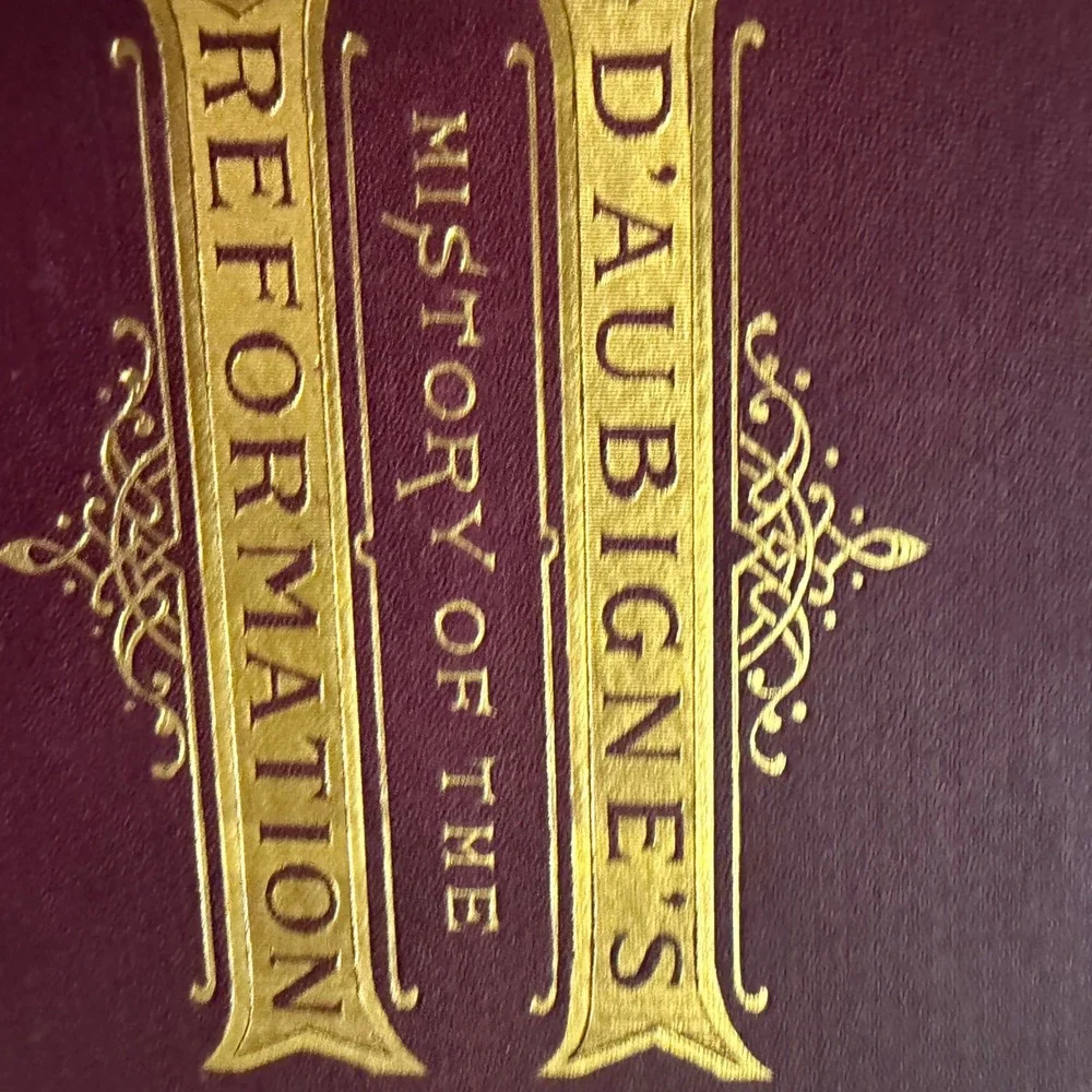D'Aubigne's History of the Reformation Antique Hardcover Burgundy Gold Gilt Book